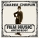 Charles (Charlie) Chaplin - Charlie Chaplin Film Music Anthology (remastered) (180) (mono) winyl