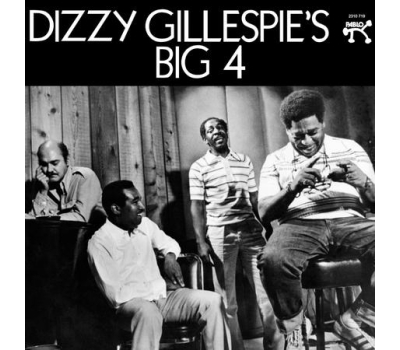 Dizzy Gillespie - Dizzy Gillespie's Big 4 winyl