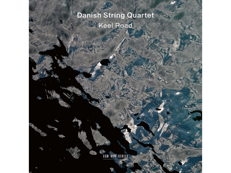 Danish String Quartet - Keel Road (180g) winyl